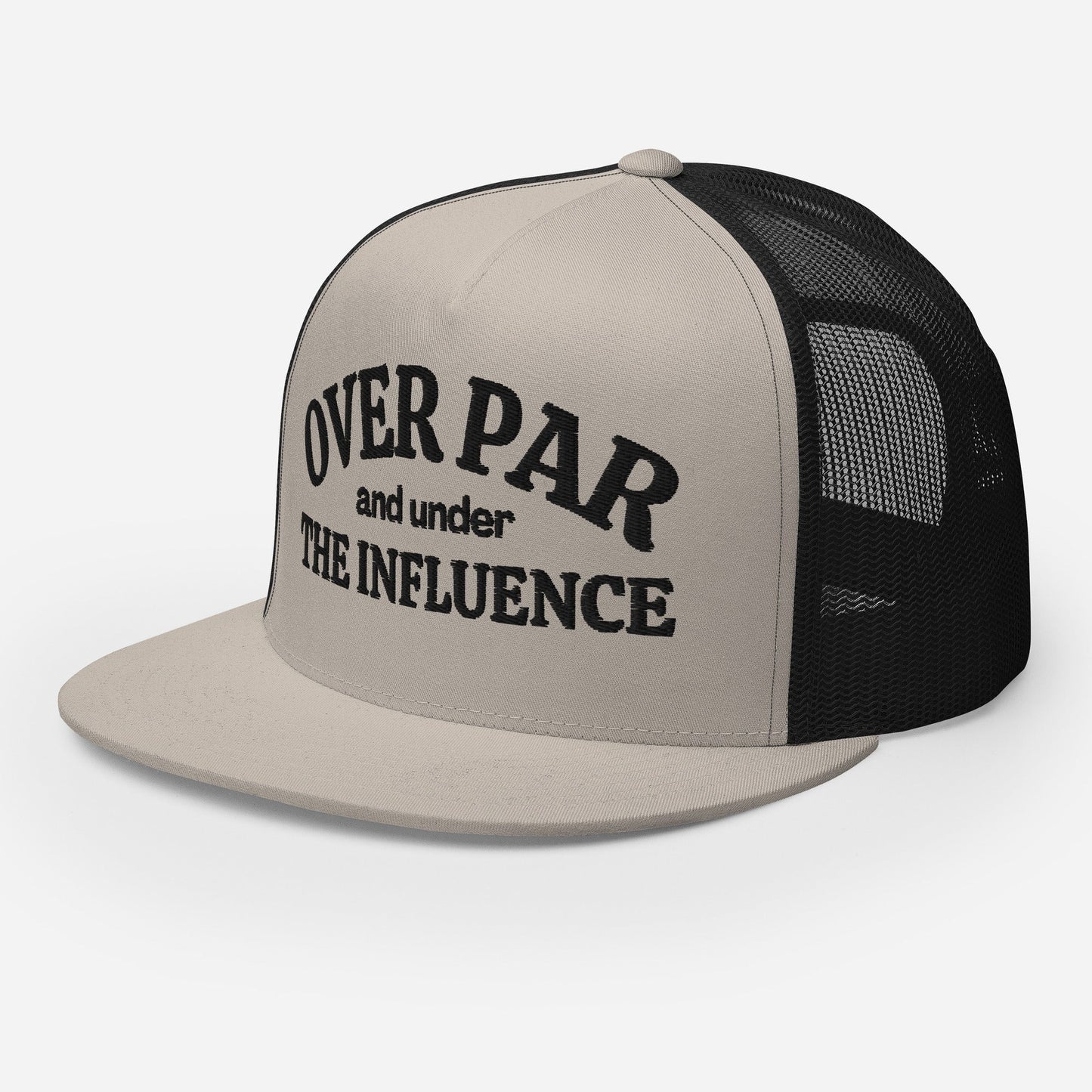 Over Par And Under The Influence Trucker Cap