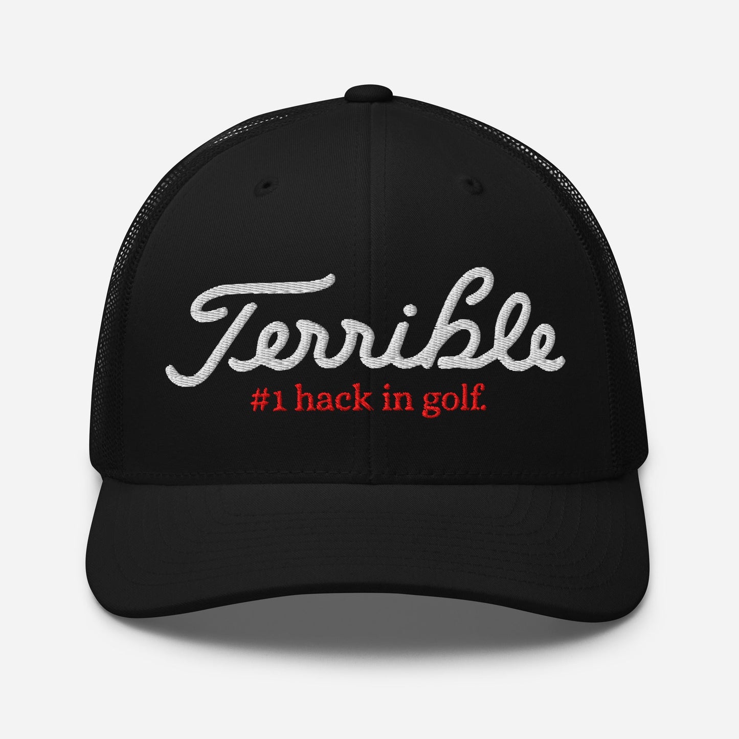 Terrible - #1 Hack In Golf Trucker Hat