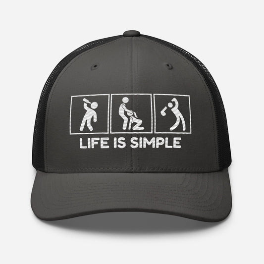 Life Is Simple Trucker Hat