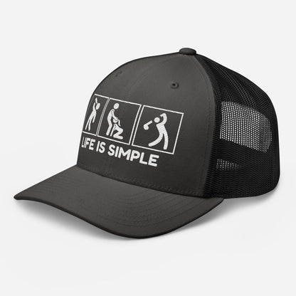 Life Is Simple Trucker Hat
