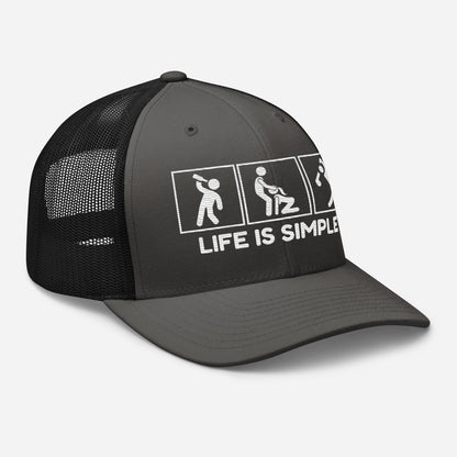 Life Is Simple Trucker Hat