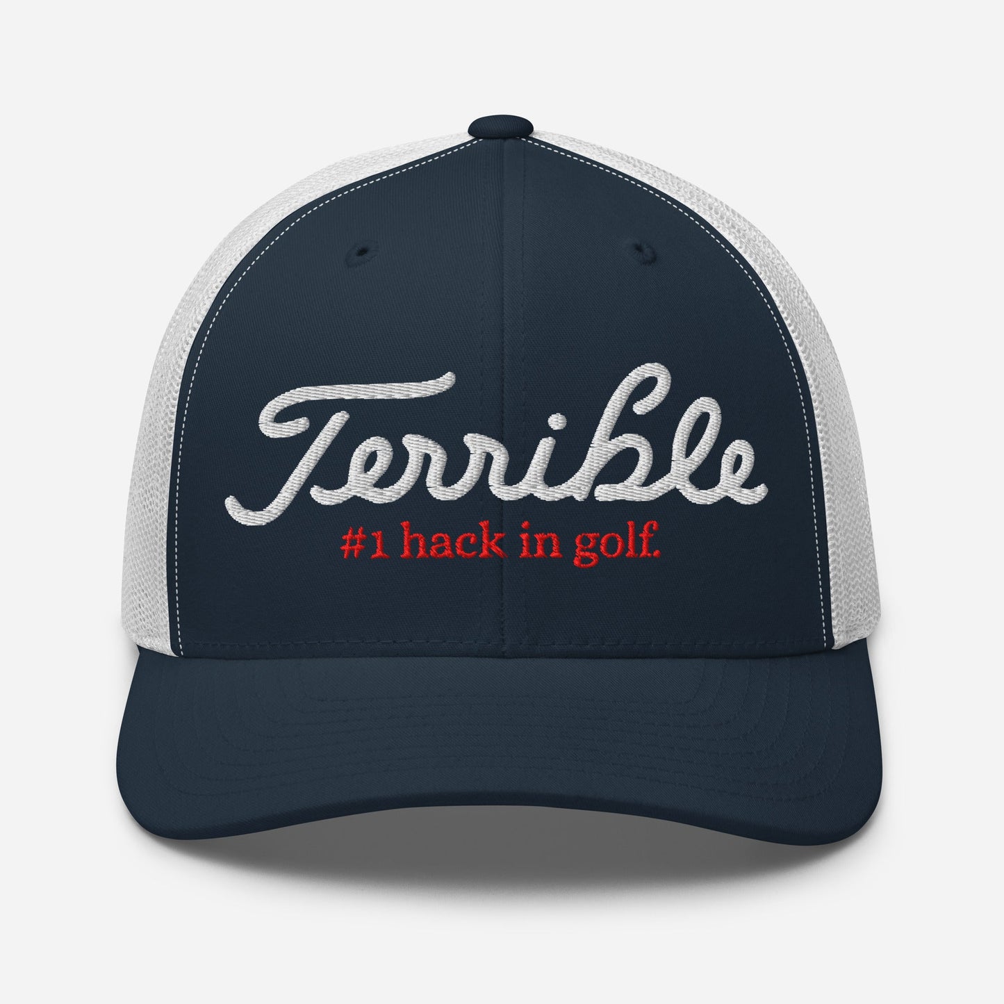 Terrible - #1 Hack In Golf Trucker Hat