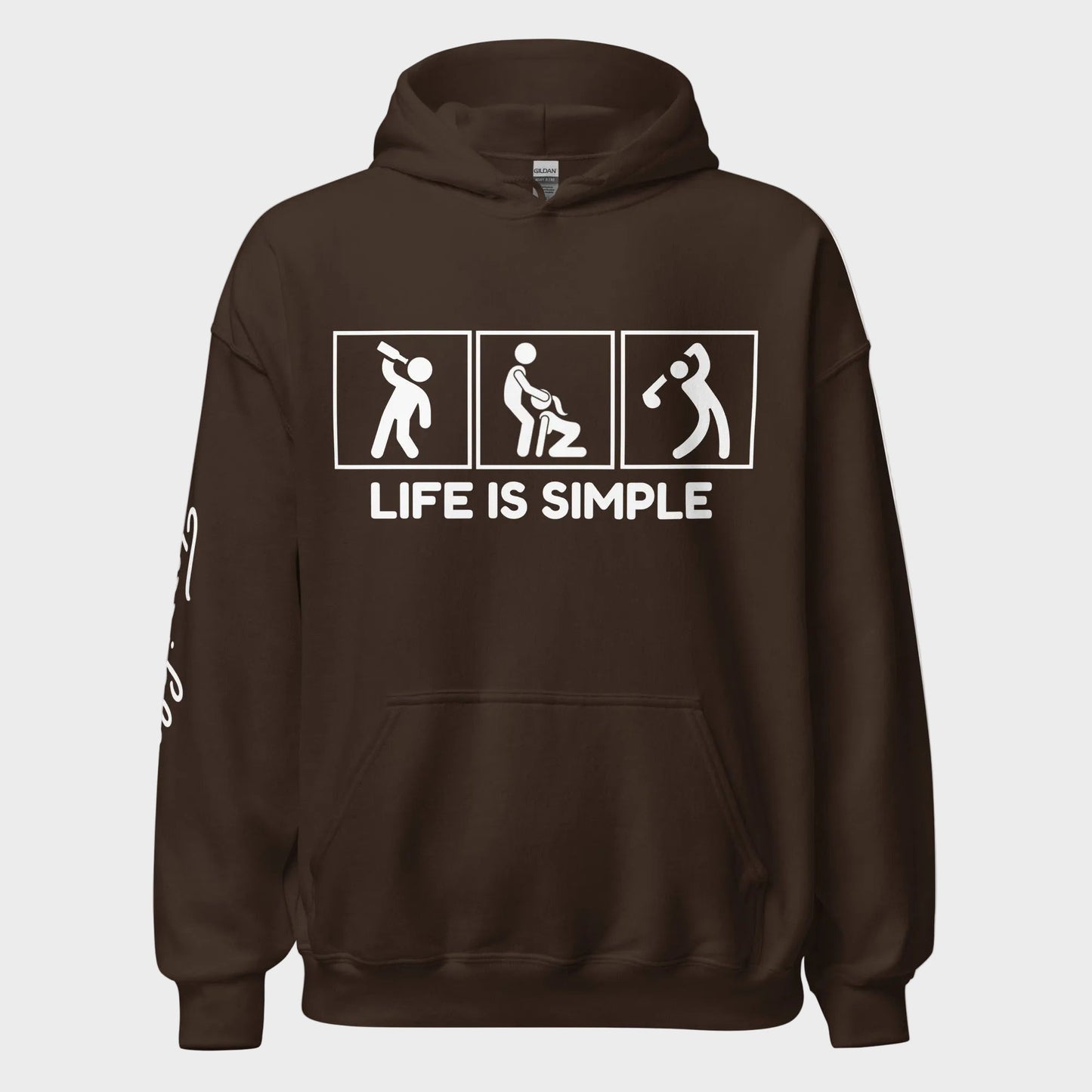 Life Is Simple Hoodie
