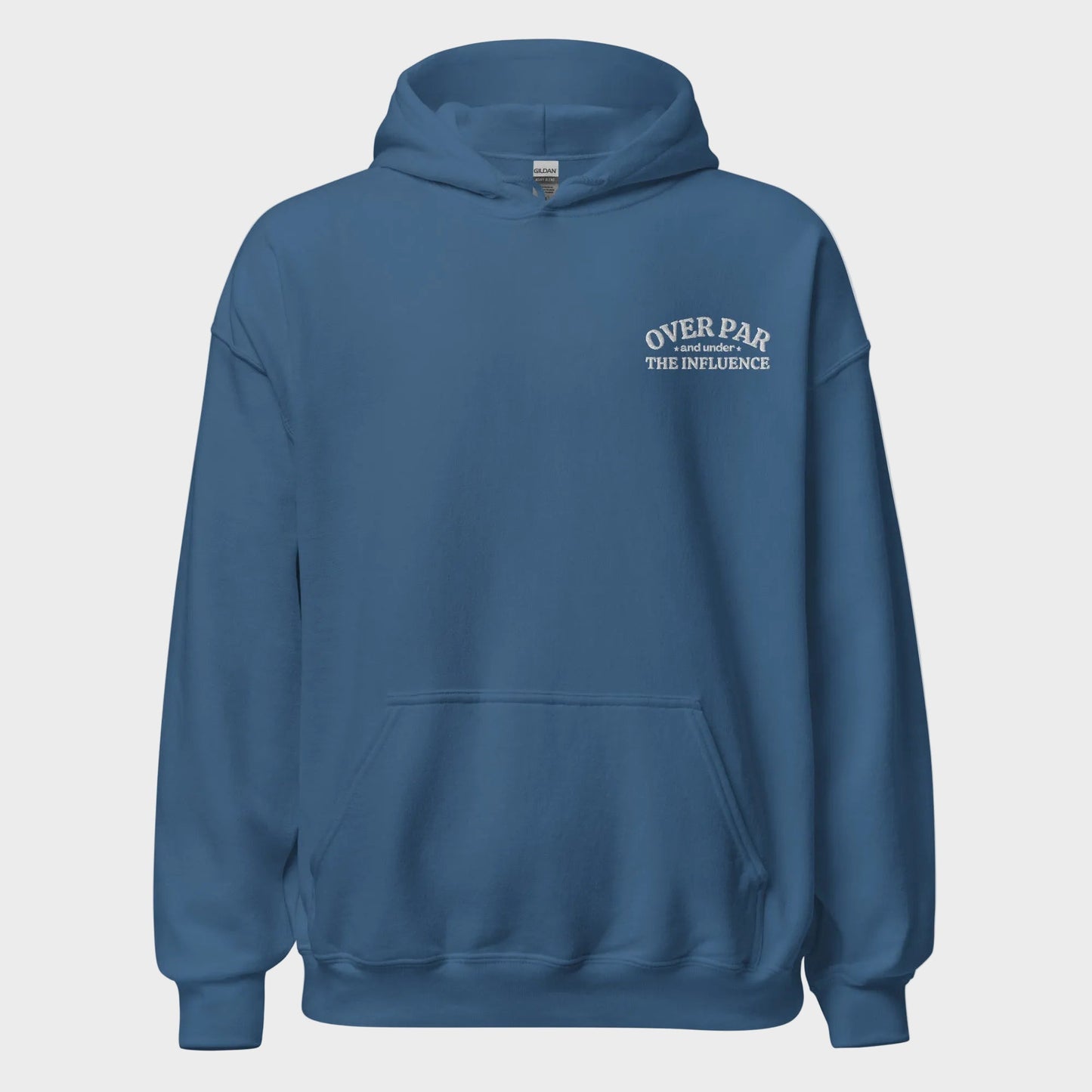 Over Par & Under The Influence Hoodie
