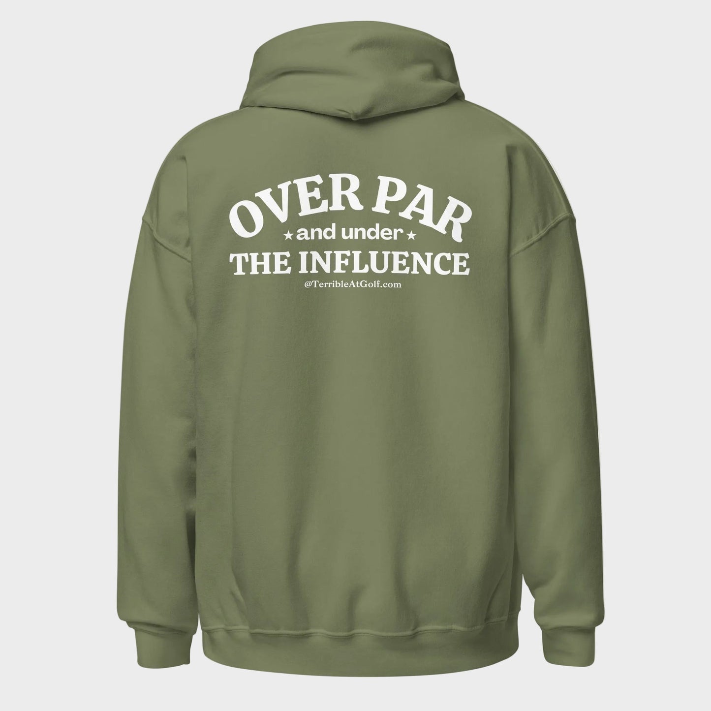 Over Par & Under The Influence Hoodie
