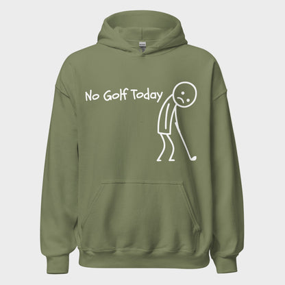 No Golf Today Hoodie(NEW)