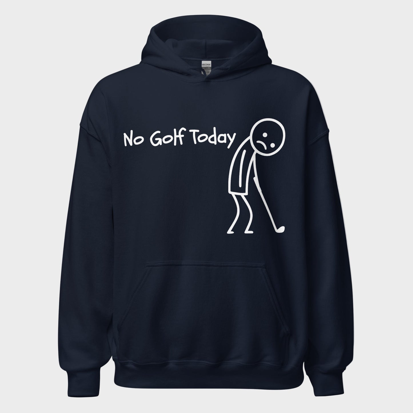 No Golf Today Hoodie(NEW)