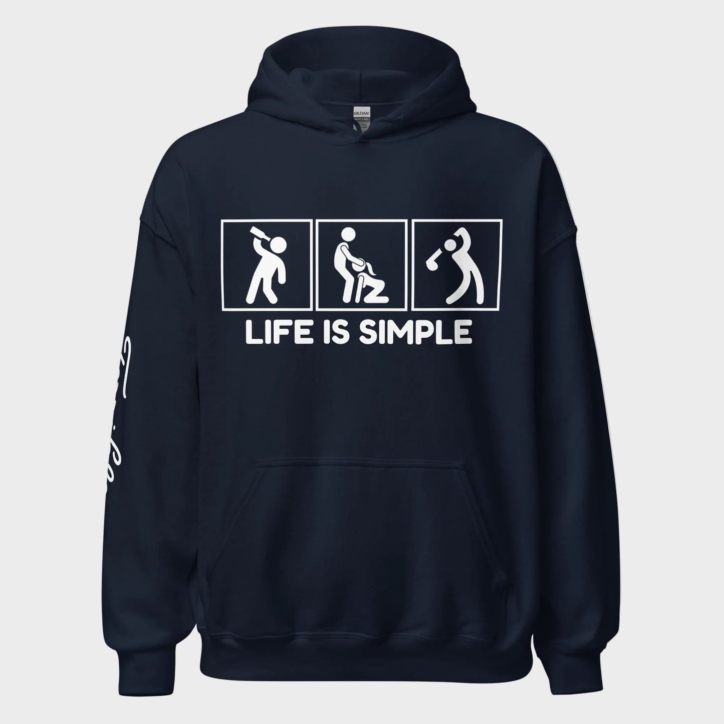 Life Is Simple Hoodie