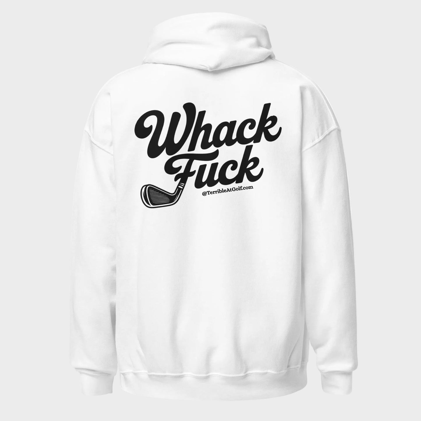 Whack Fuck Hoodie