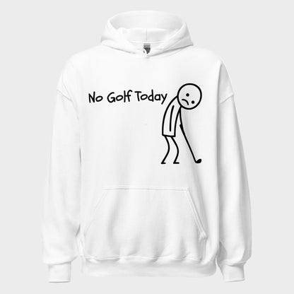 No Golf Today Hoodie(NEW)