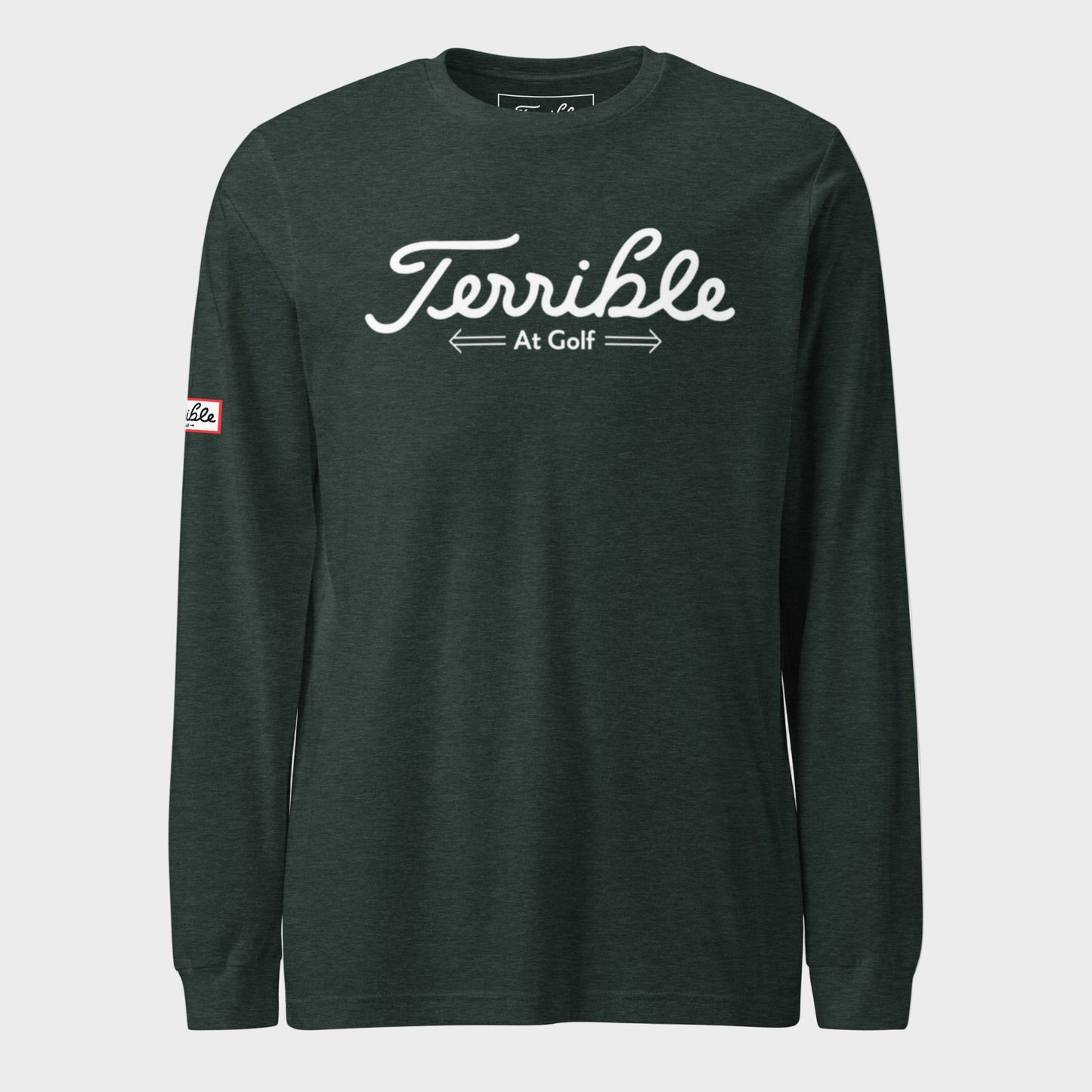 Terrible At Golf Long Sleeve T-Shirt