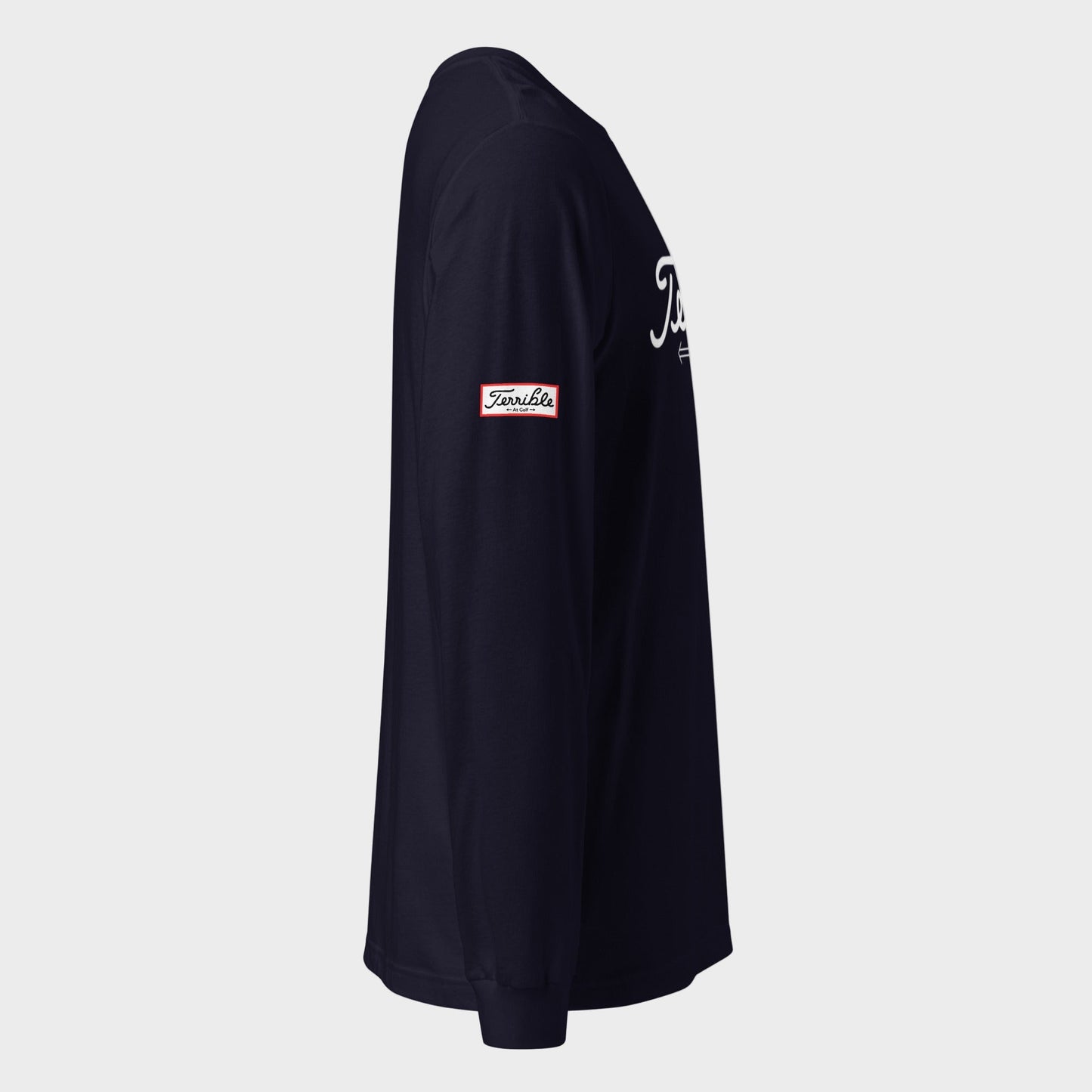 Terrible At Golf Long Sleeve T-Shirt