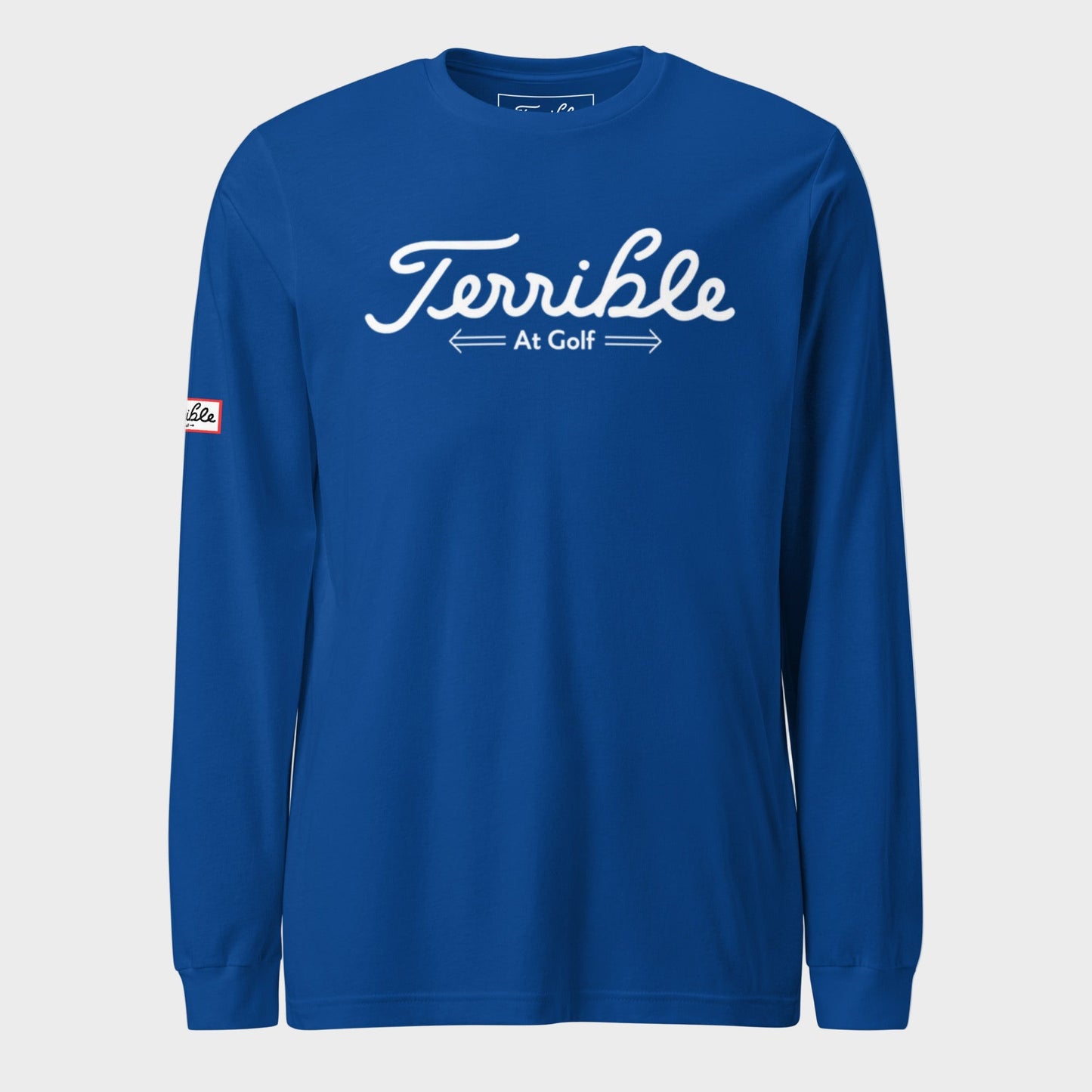Terrible At Golf Long Sleeve T-Shirt