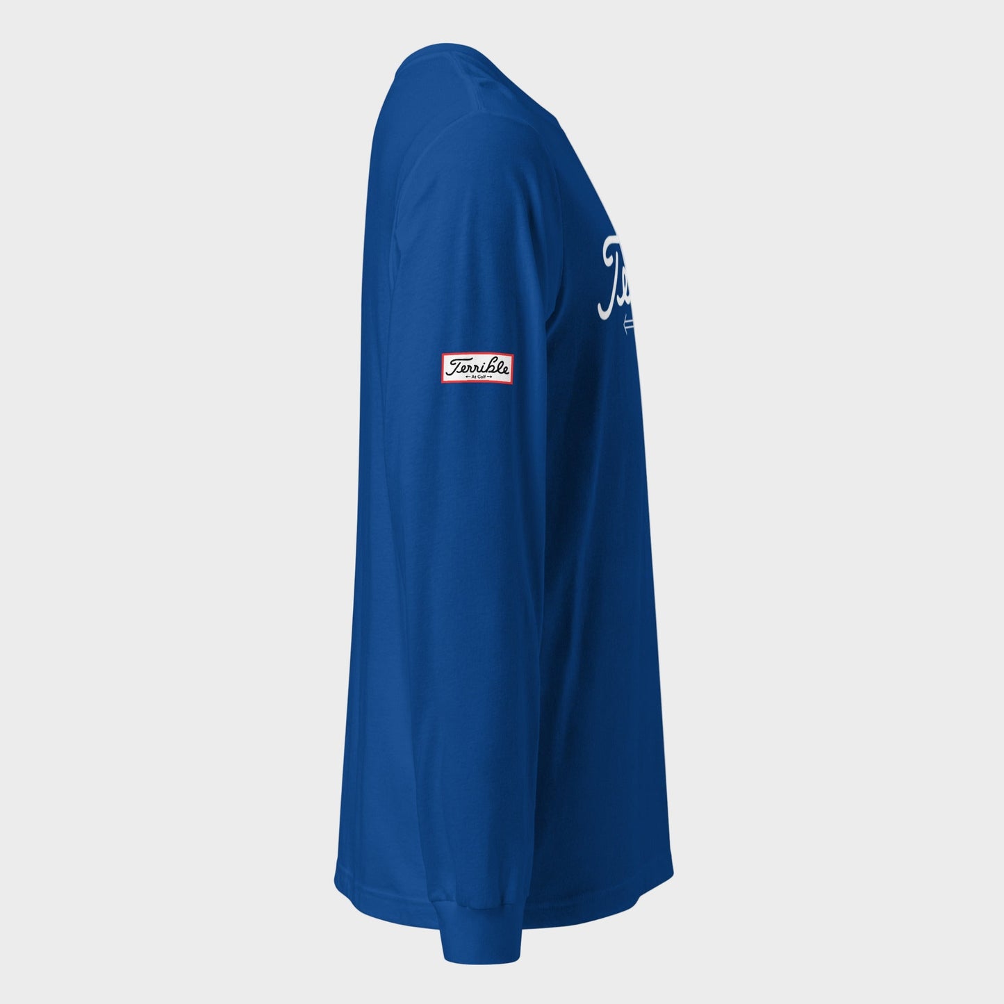Terrible At Golf Long Sleeve T-Shirt