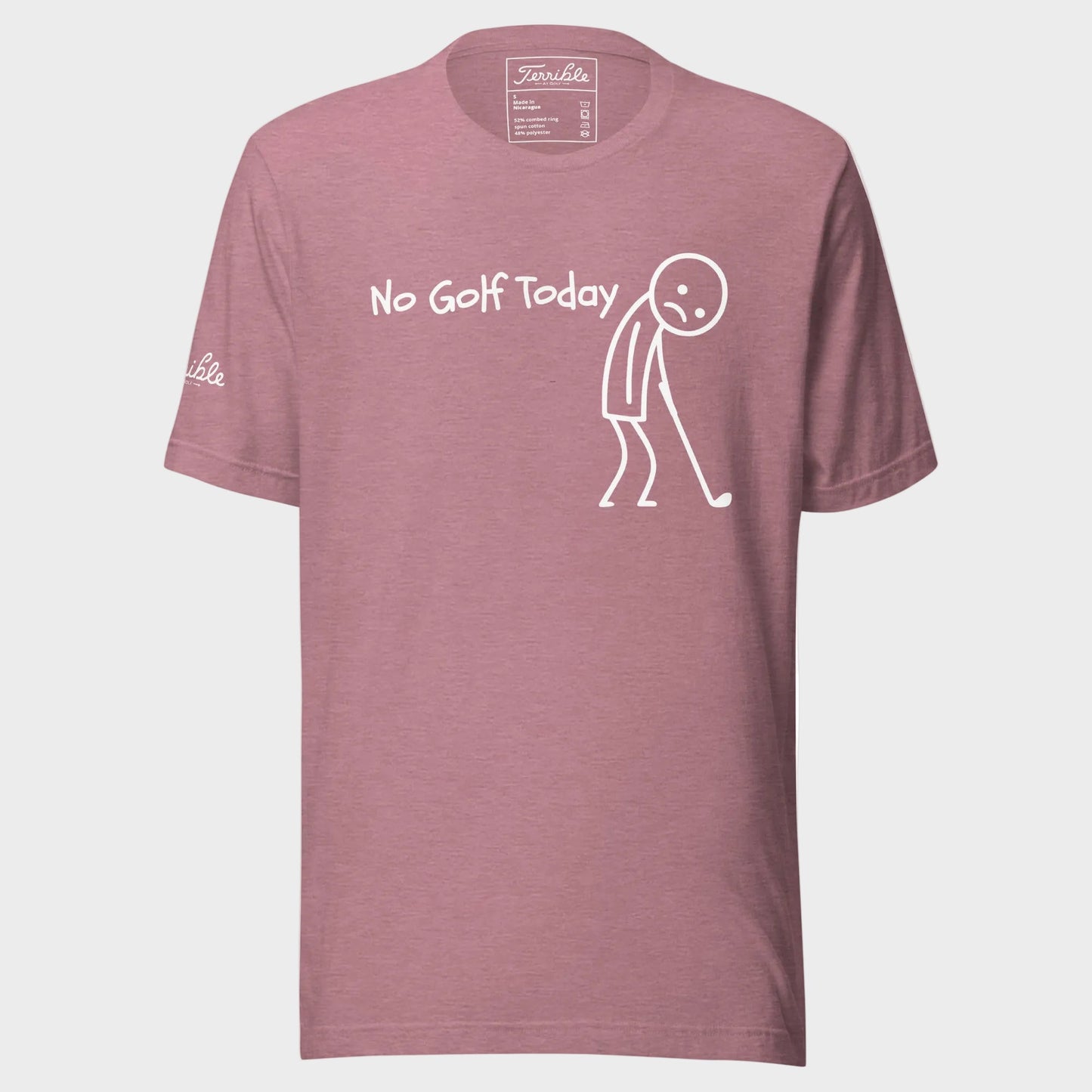 No Golf Today T-Shirt
