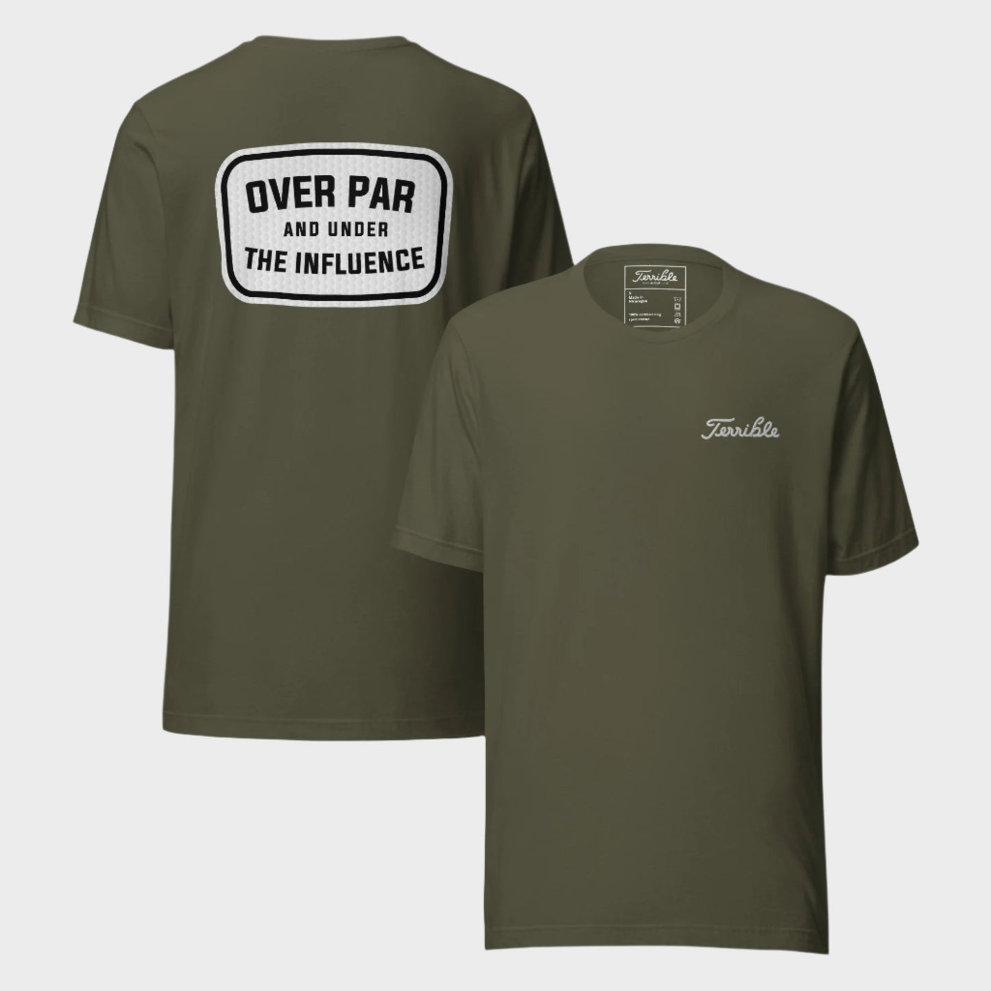 Over Par And Under The Influence T-Shirt