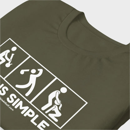 Life Is Simple T-Shirt V2