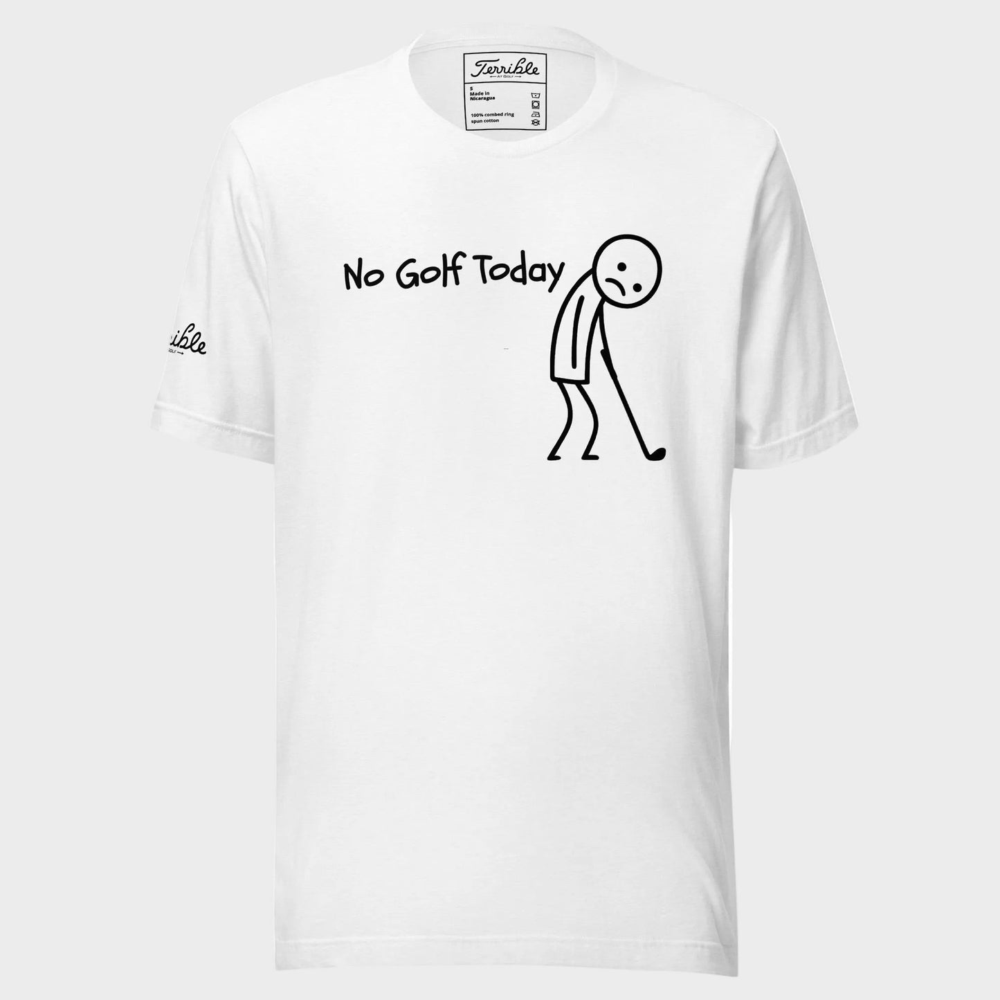No Golf Today T-Shirt