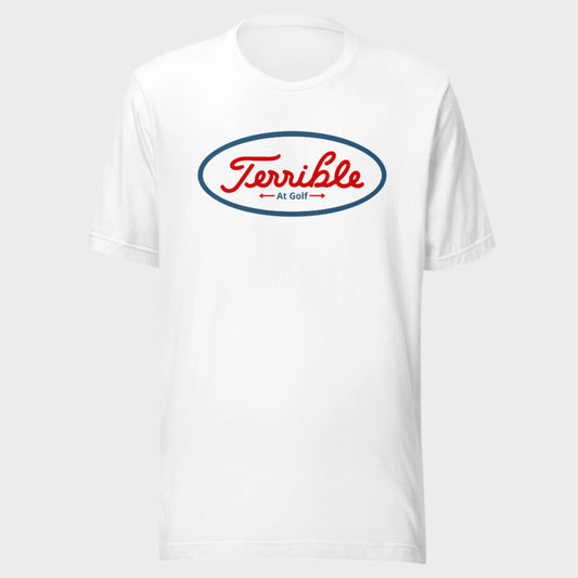 Terrible At Golf T-Shirt